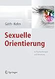 Sexuelle Orientierung: in Psychotherapie und Beratung