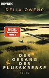 Der Gesang der Flusskrebse: Roman - Der Nummer 1 Bestseller jetzt im Taschenbuch - “Zauberhaft...