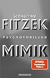 Mimik: Psychothriller | Der Spannungstitel des Jahres