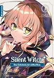 Silent Witch 01: Das Geheimnis der stillen Hexe (Silent Witch: Das Geheimnis der stillen Hexe)