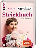 Mein ARD Buffet Strickbuch - SPIEGEL Bestseller: Pullover, Tücher, Accessoires, Socken und...