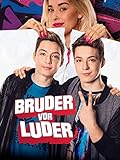 Bruder vor Luder